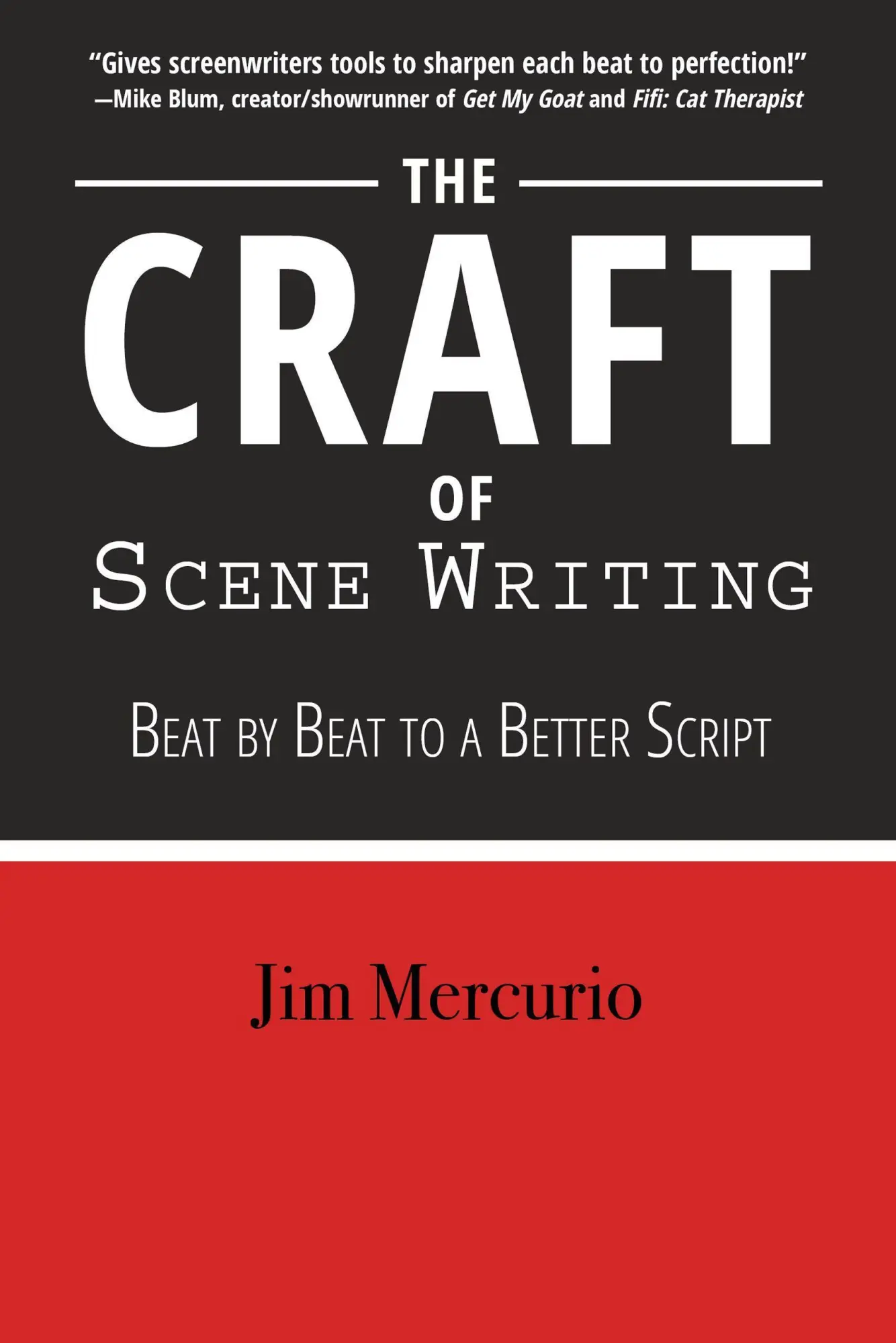 Cover: 9781610353304 | The Craft of Scene Writing | Beat by Beat to a Better Script | Buch