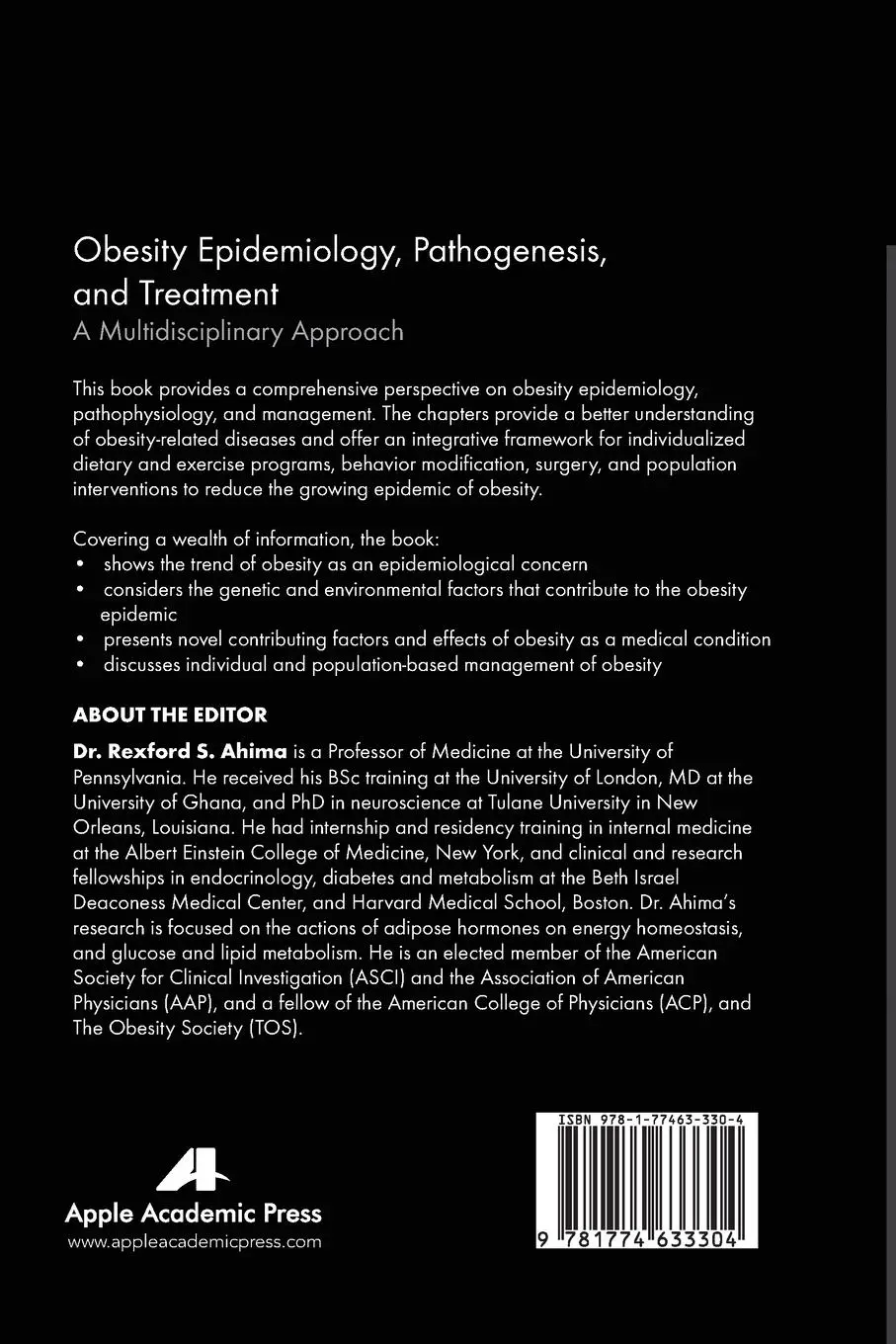 Rückseite: 9781774633304 | Obesity Epidemiology, Pathogenesis, and Treatment | Rexford S. Ahima