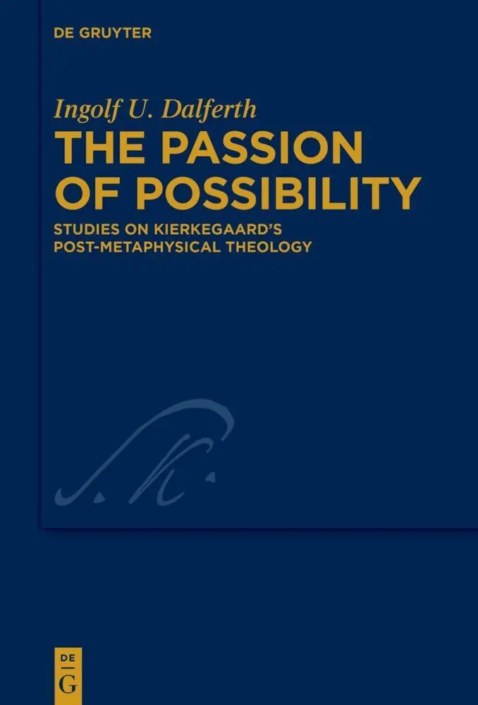 Cover: 9783111023304 | The Passion of Possibility | Ingolf U. Dalferth | Buch | XIV | 2023