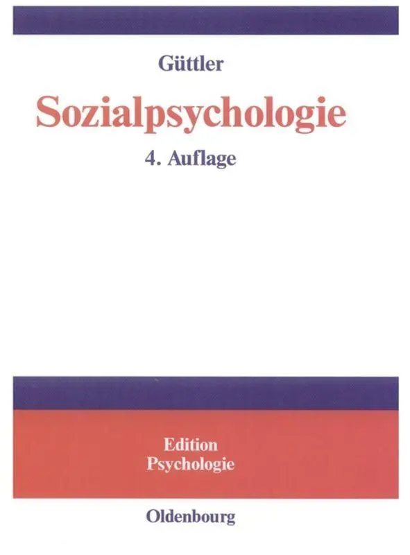 Cover: 9783486273304 | Sozialpsychologie | Peter O. Güttler | Buch | ISSN | 352 S. | Deutsch