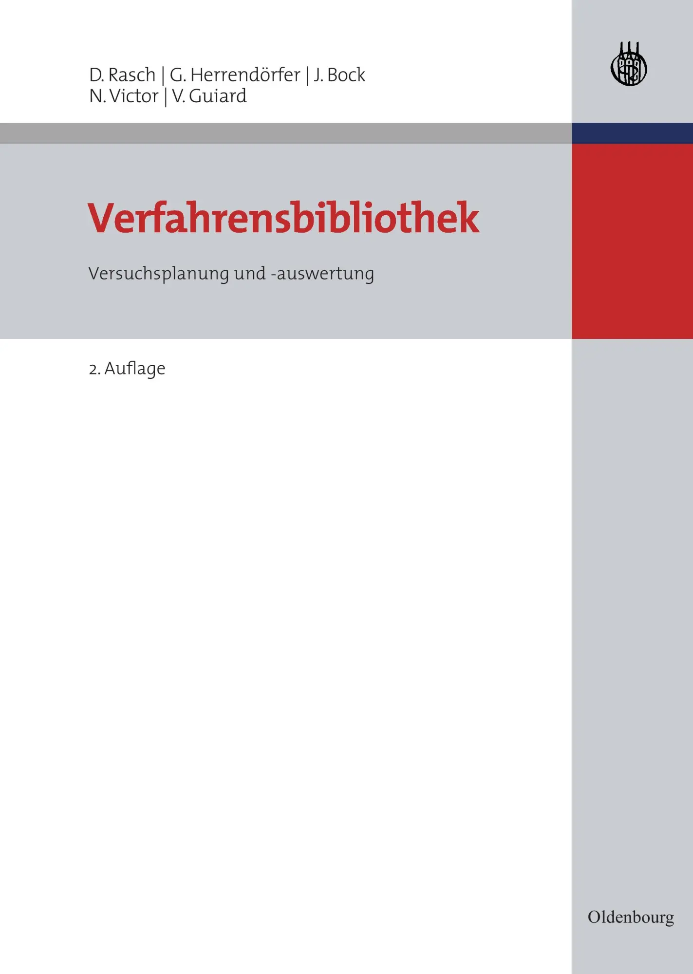 Cover: 9783486583304 | Verfahrensbibliothek | Versuchsplanung und -auswertung - Mit CD-ROM