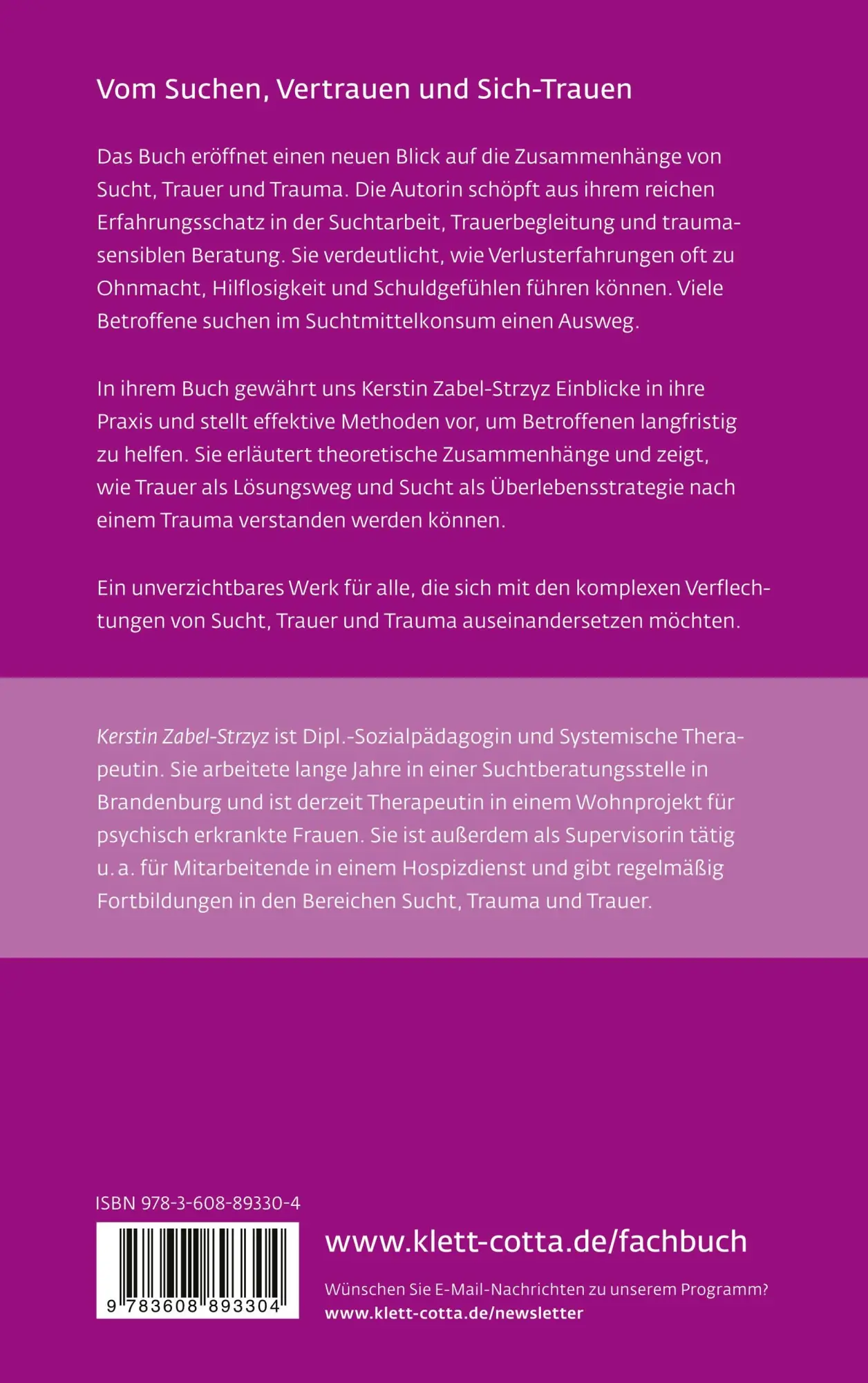 Rückseite: 9783608893304 | Sucht - Trauer - Trauma (Leben Lernen, Bd. 357) | Kerstin Zabel-Strzyz