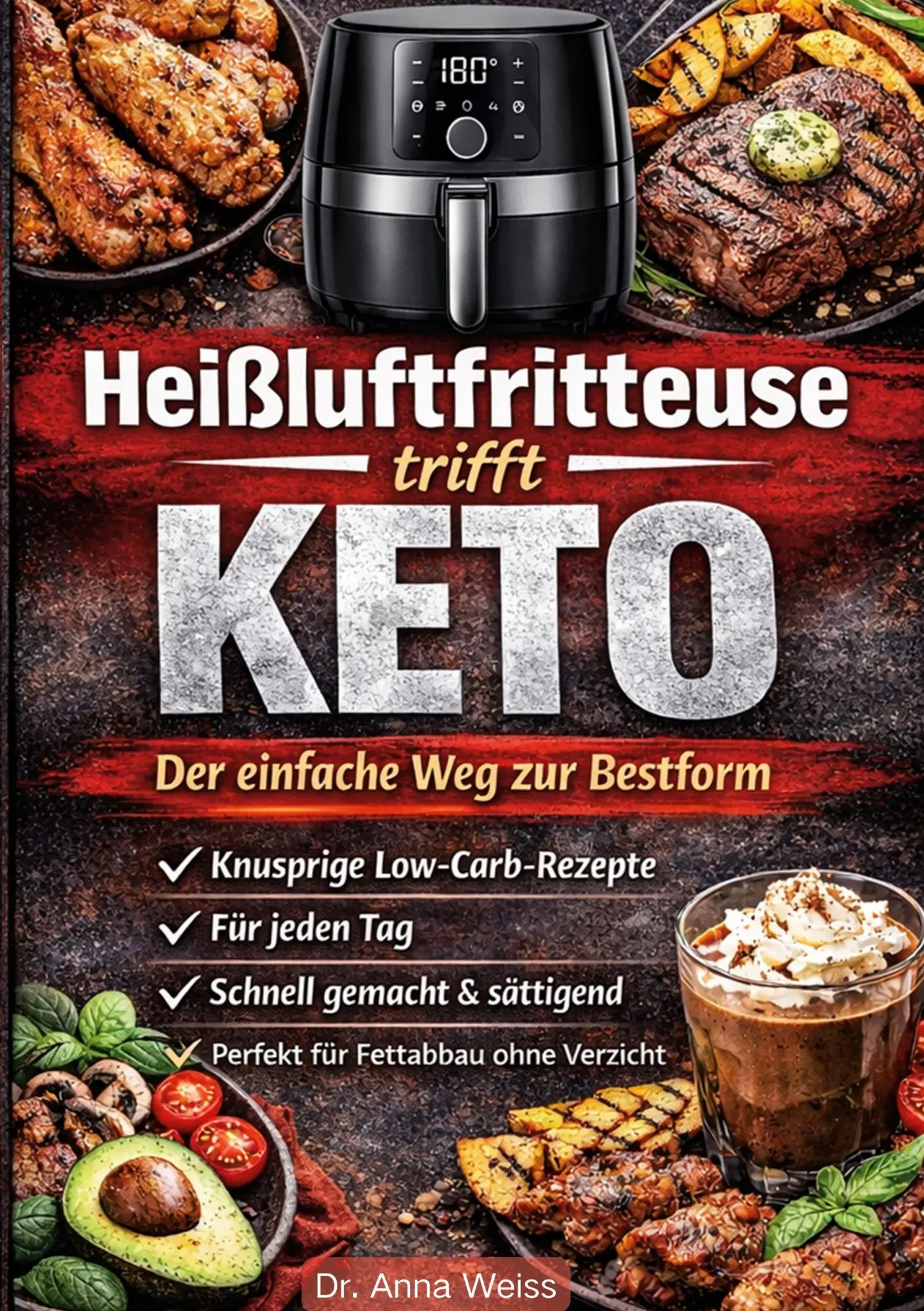 Cover: 9783696393304 | Heißluftfritteuse trifft Keto - Der einfache Weg zur Bestform | Weiss
