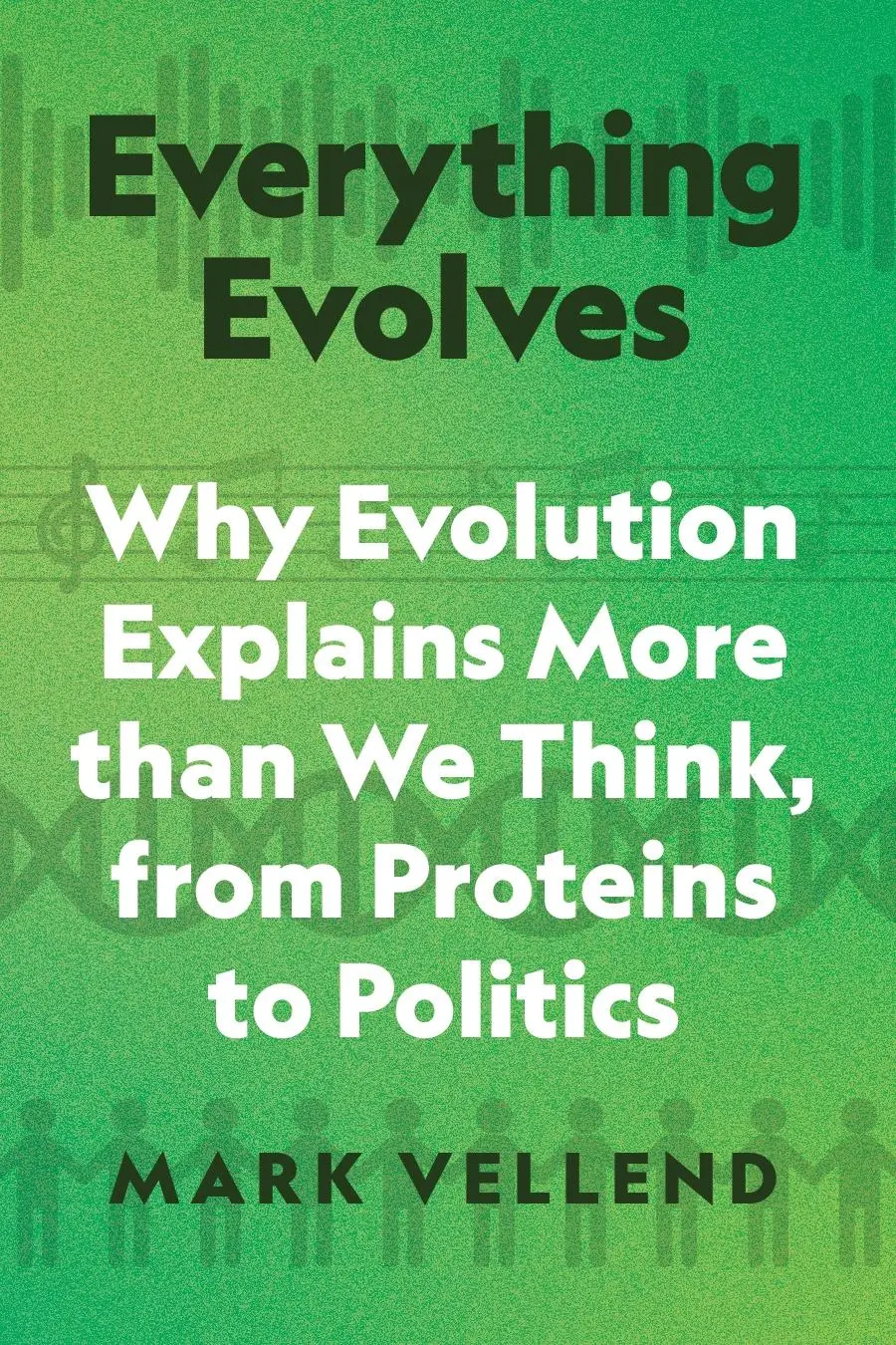 Cover: 9780691253404 | Everything Evolves | Mark Vellend | Buch | Einband - fest (Hardcover)