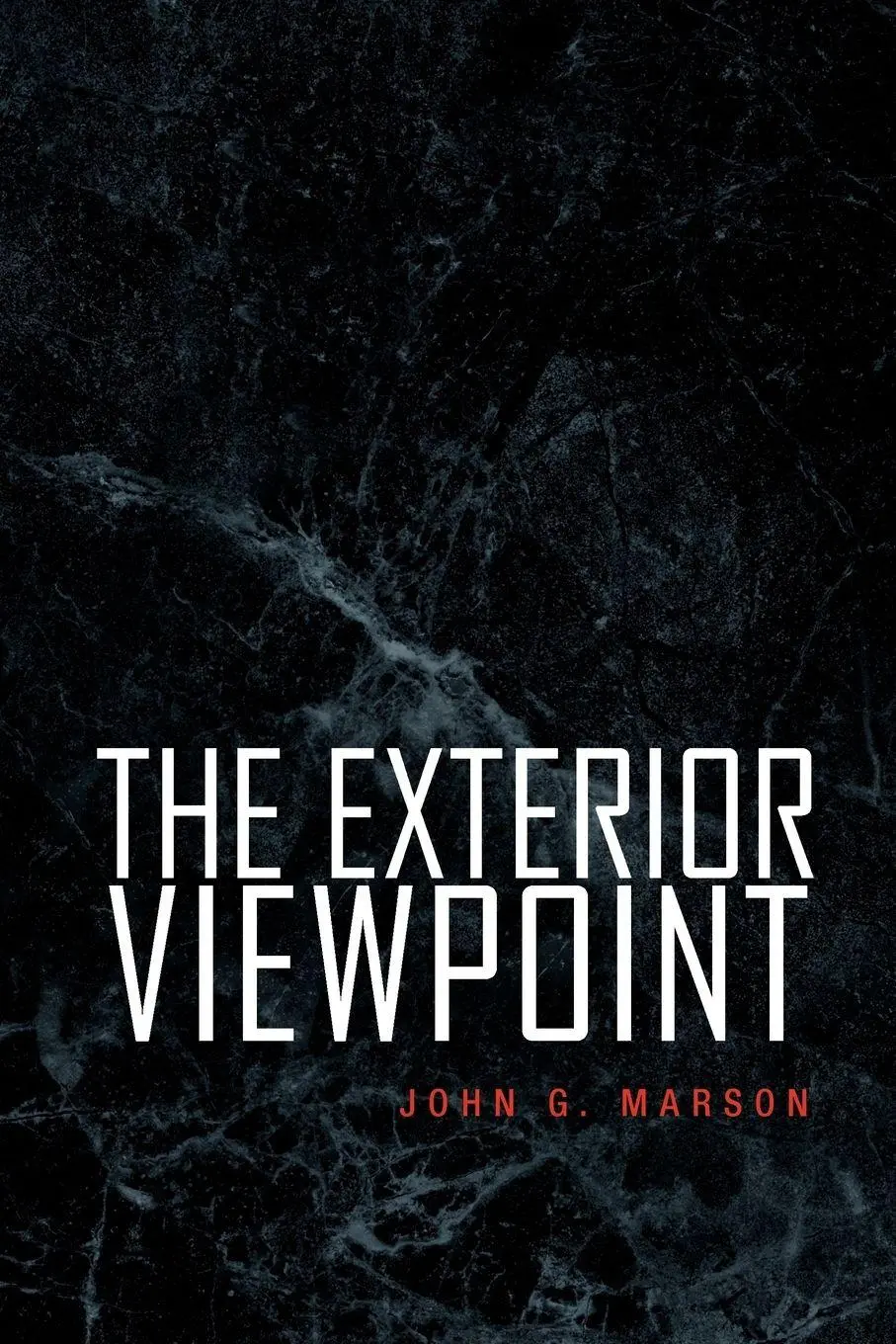 Cover: 9781456833404 | The Exterior Viewpoint | John G. Marson | Taschenbuch | Englisch