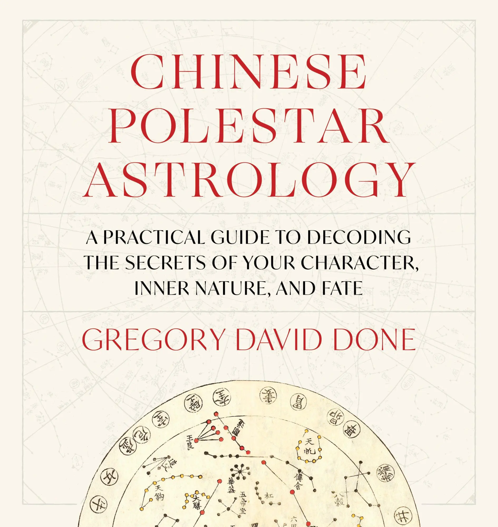 Cover: 9781645473404 | Chinese Polestar Astrology | Gregory David Done | Taschenbuch | 2026