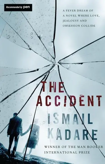 Cover: 9781847673404 | The Accident | Ismail Kadare | Taschenbuch | 263 S. | Englisch | 2023