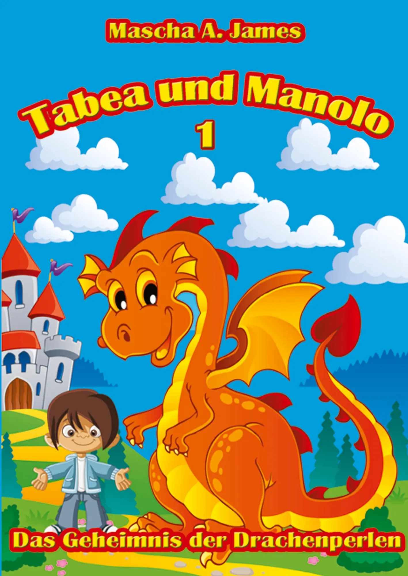 Cover: 9783347663404 | Tabea und Manolo 1 | Das Geheimnis der Drachenperlen | Mascha A. James