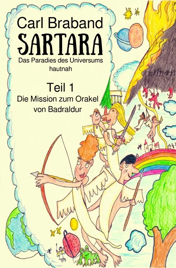 Cover: 9783565083404 | Sartara | Die Mission zum Orakel von Badraldur. DE | Carl Braband