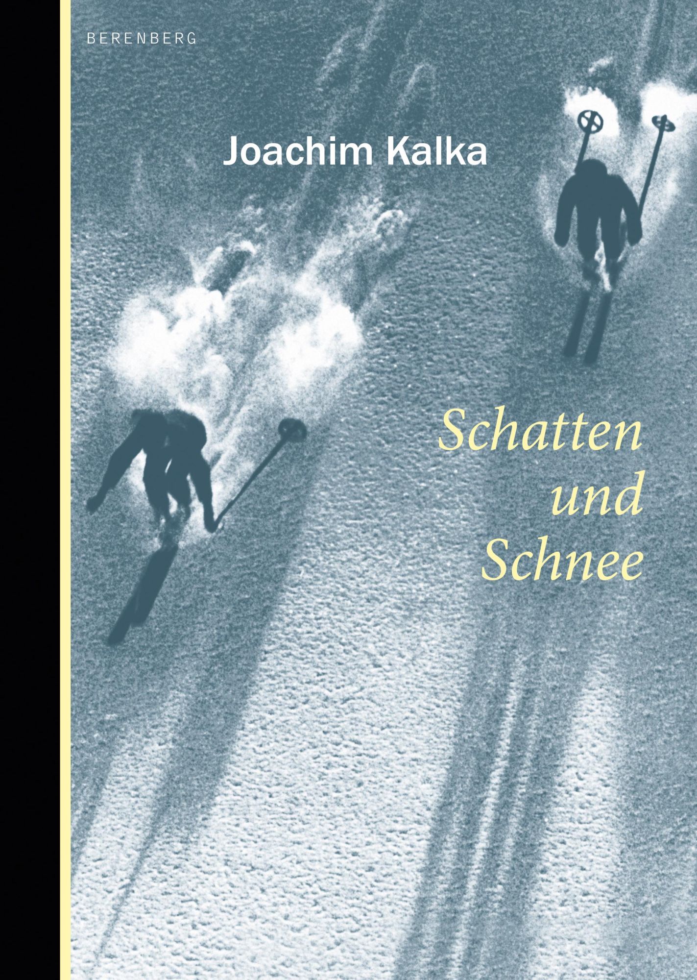 Cover: 9783949203404 | Schatten und Schnee | Joachim Kalka | Buch | 144 S. | Deutsch | 2022