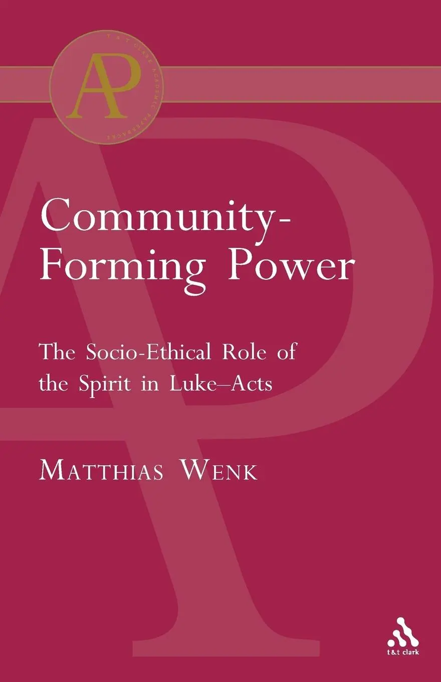 Cover: 9780567043504 | Community-Forming Power | Matthias Wenk | Taschenbuch | Englisch