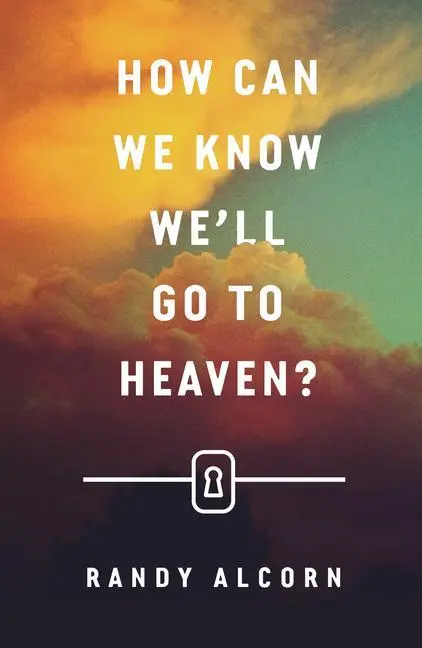 Cover: 9781682163504 | How Can We Know We'll Go to Heaven? (25-Pack) | Randy Alcorn | Buch