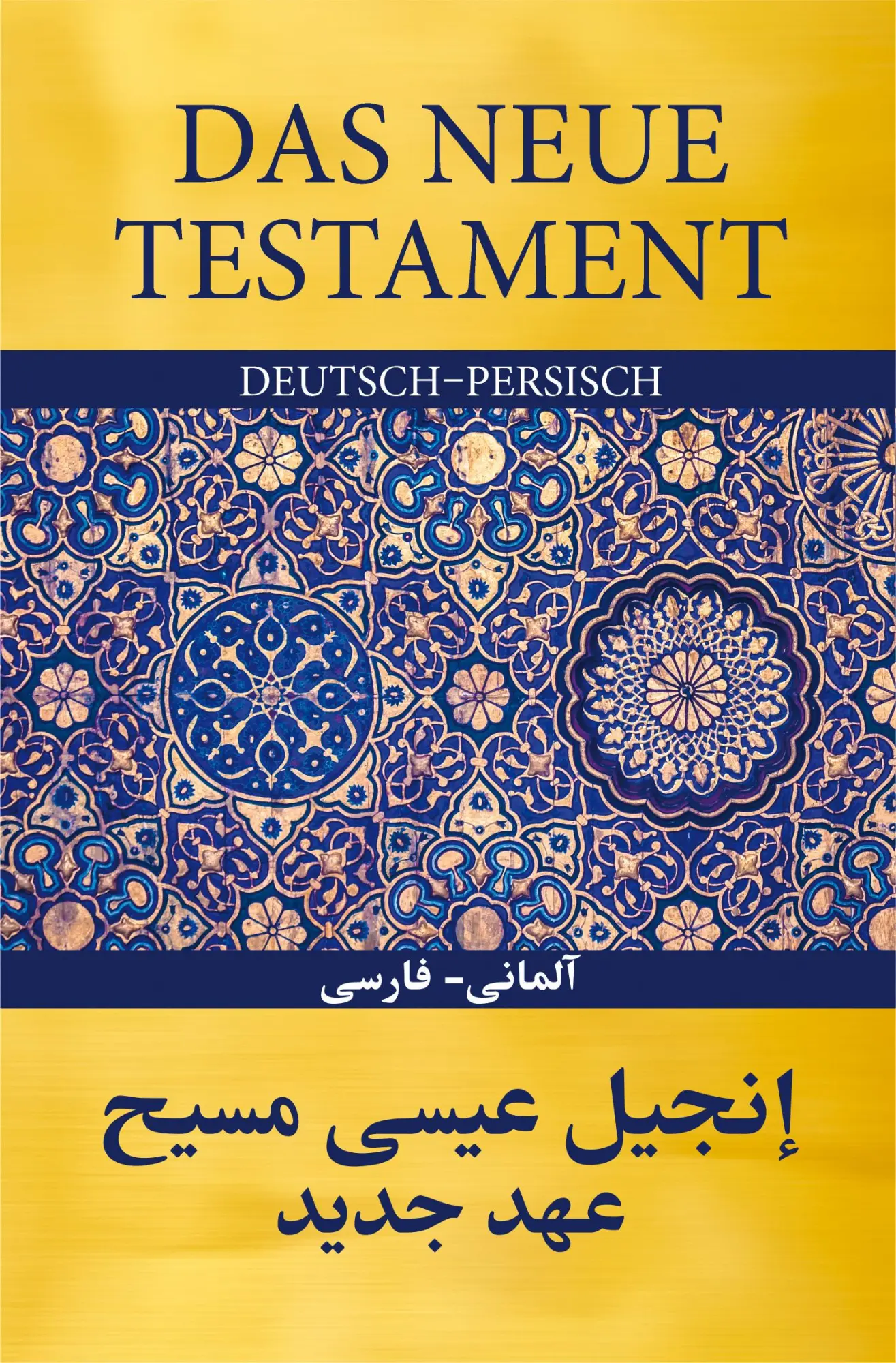Cover: 9783417253504 | Das Neue Testament Deutsch - Persisch | Buch | Buch | Deutsch | 2019