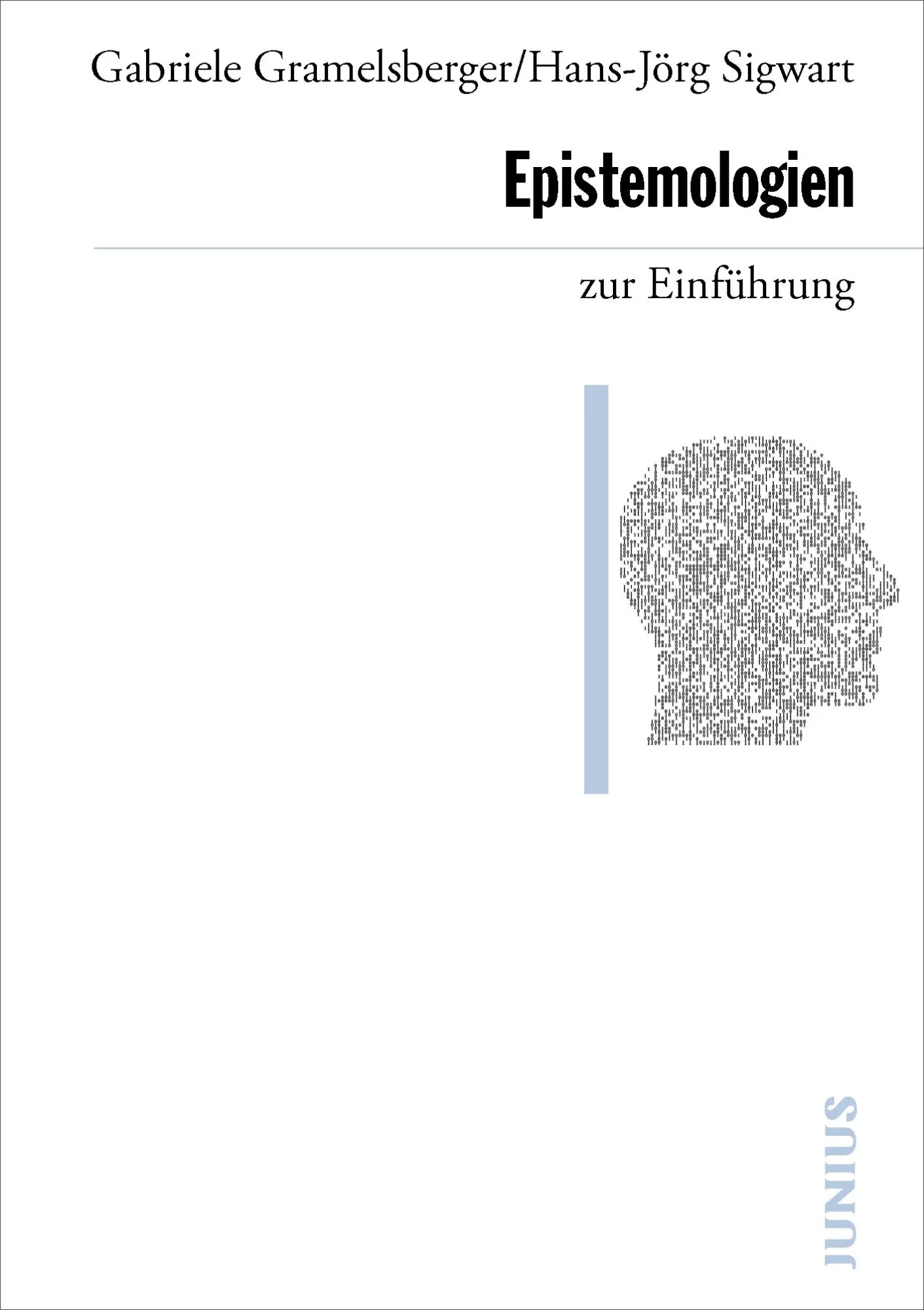 Cover: 9783960603504 | Epistemologien zur Einführung | Gabriele Gramelsberger (u. a.) | Buch