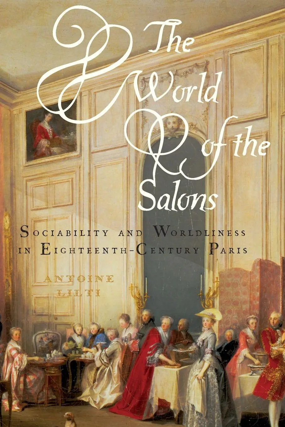 Cover: 9780197533604 | The World of the Salons | Antoine Lilti | Taschenbuch | Englisch
