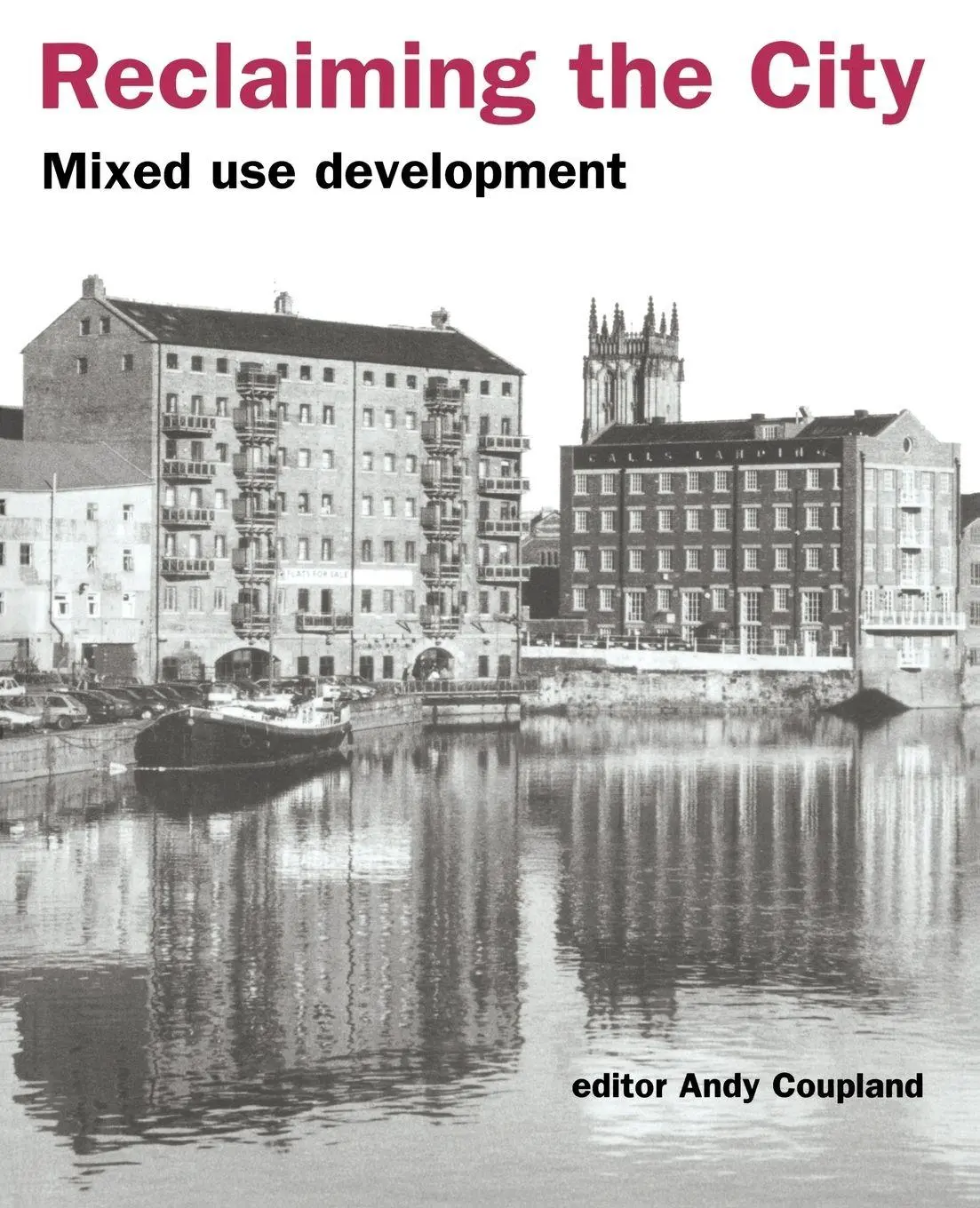 Cover: 9780419213604 | Reclaiming the City | Mixed use development | Andy Coupland | Buch