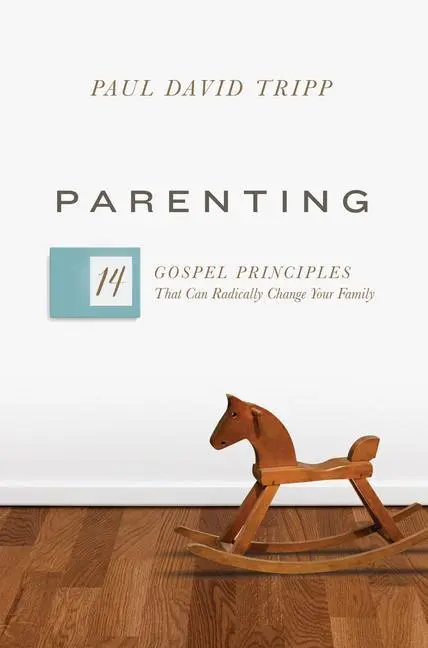 Cover: 9781433593604 | Parenting | Paul David Tripp | Buch | Einband - fest (Hardcover)