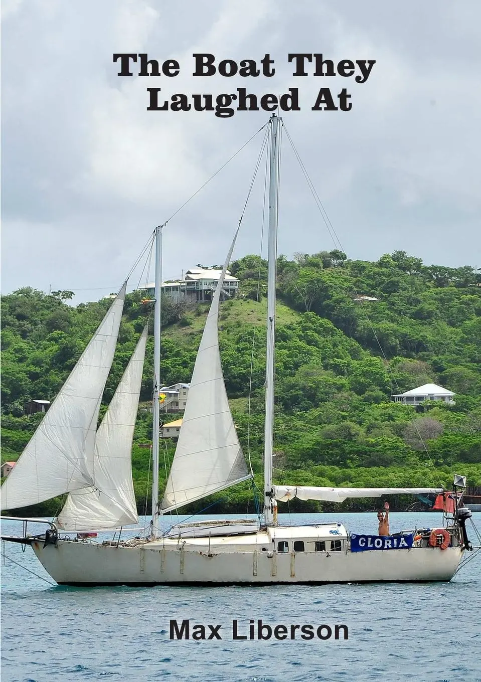 Cover: 9781471043604 | The boat they laughed at | Max Liberson | Taschenbuch | Englisch