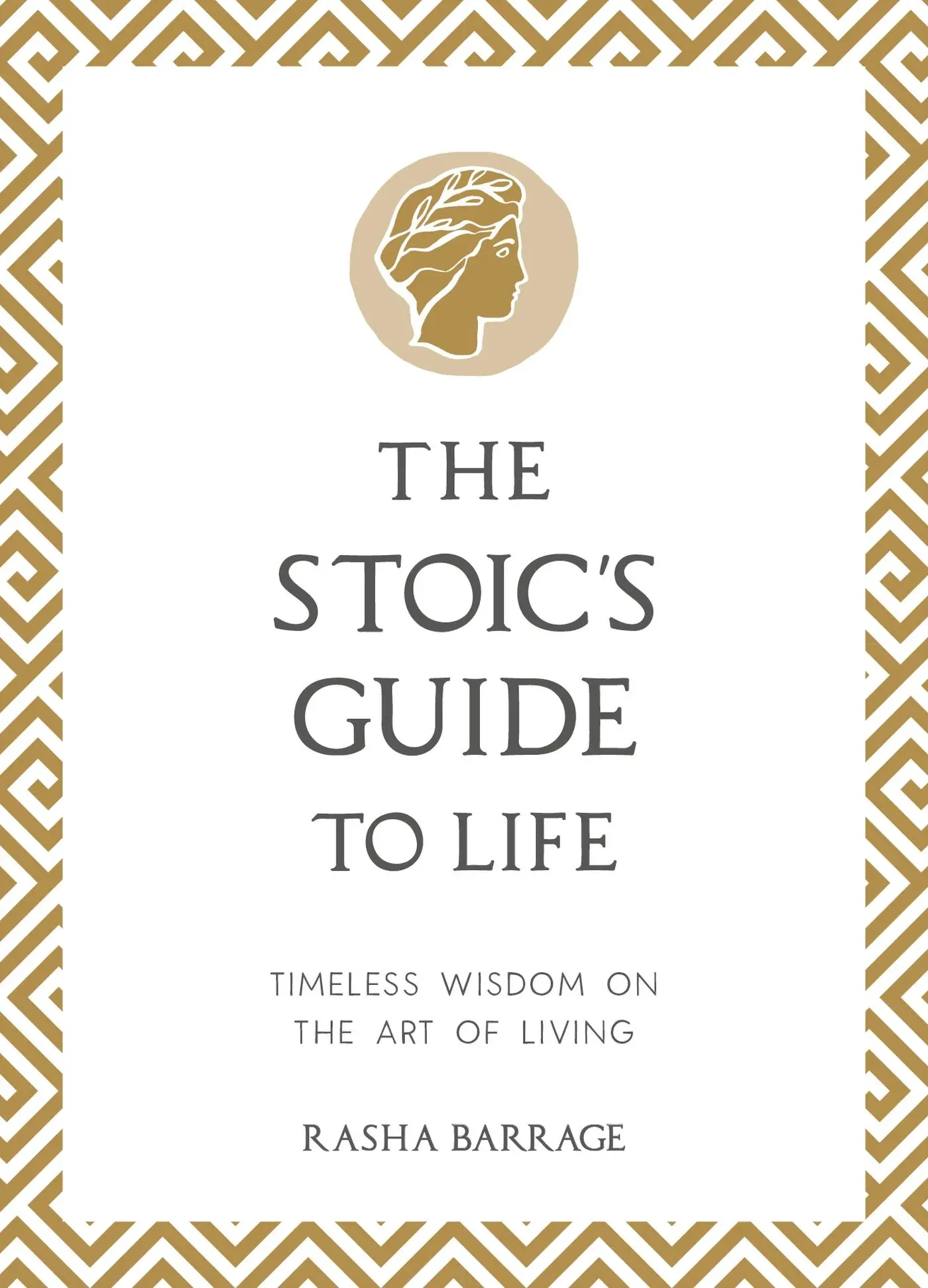 Cover: 9781837993604 | The Stoic's Guide to Life | Timeless Wisdom on the Art of Living