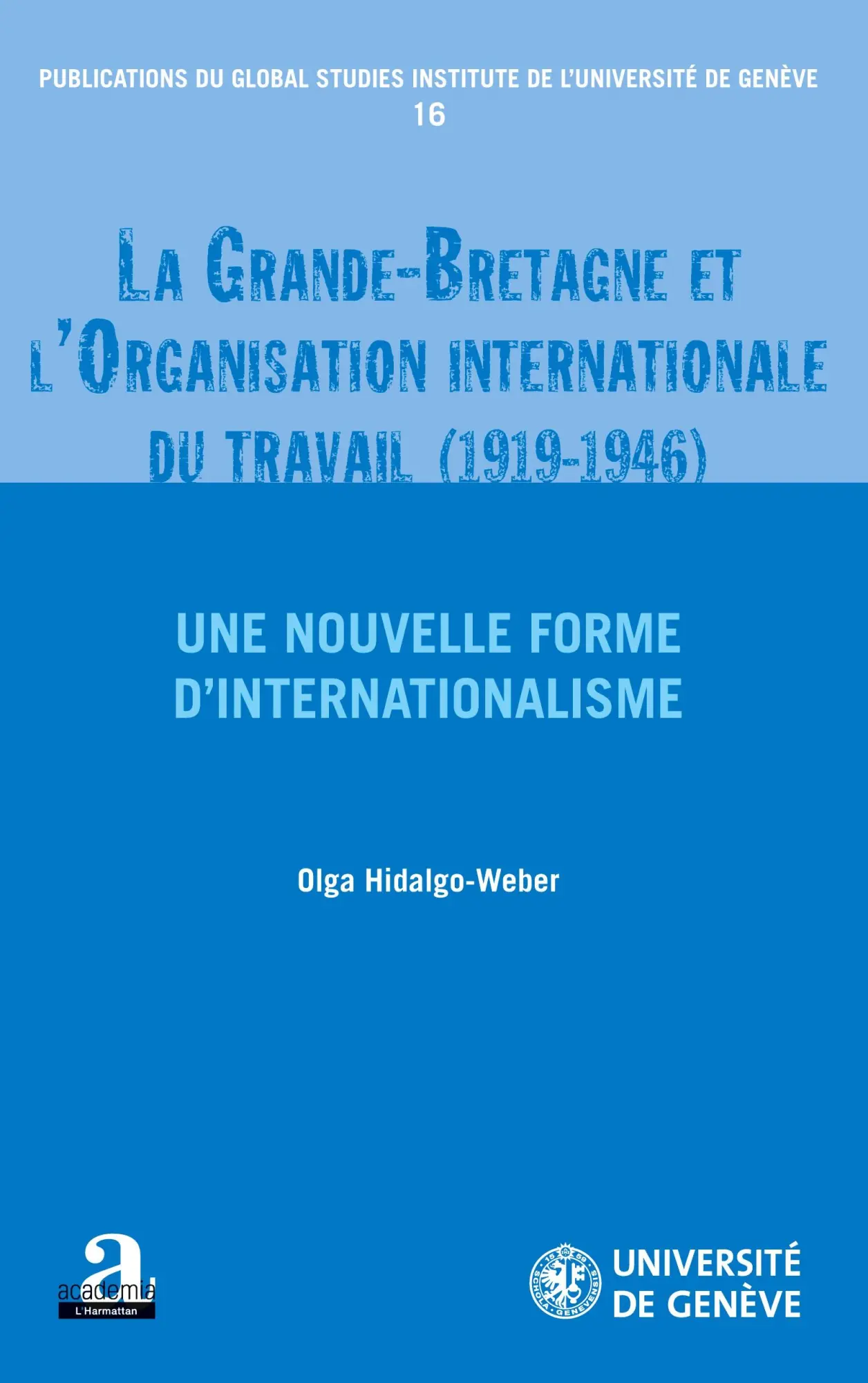 Cover: 9782806103604 | La Grande-Bretagne et l'Organisation internationale du travail...