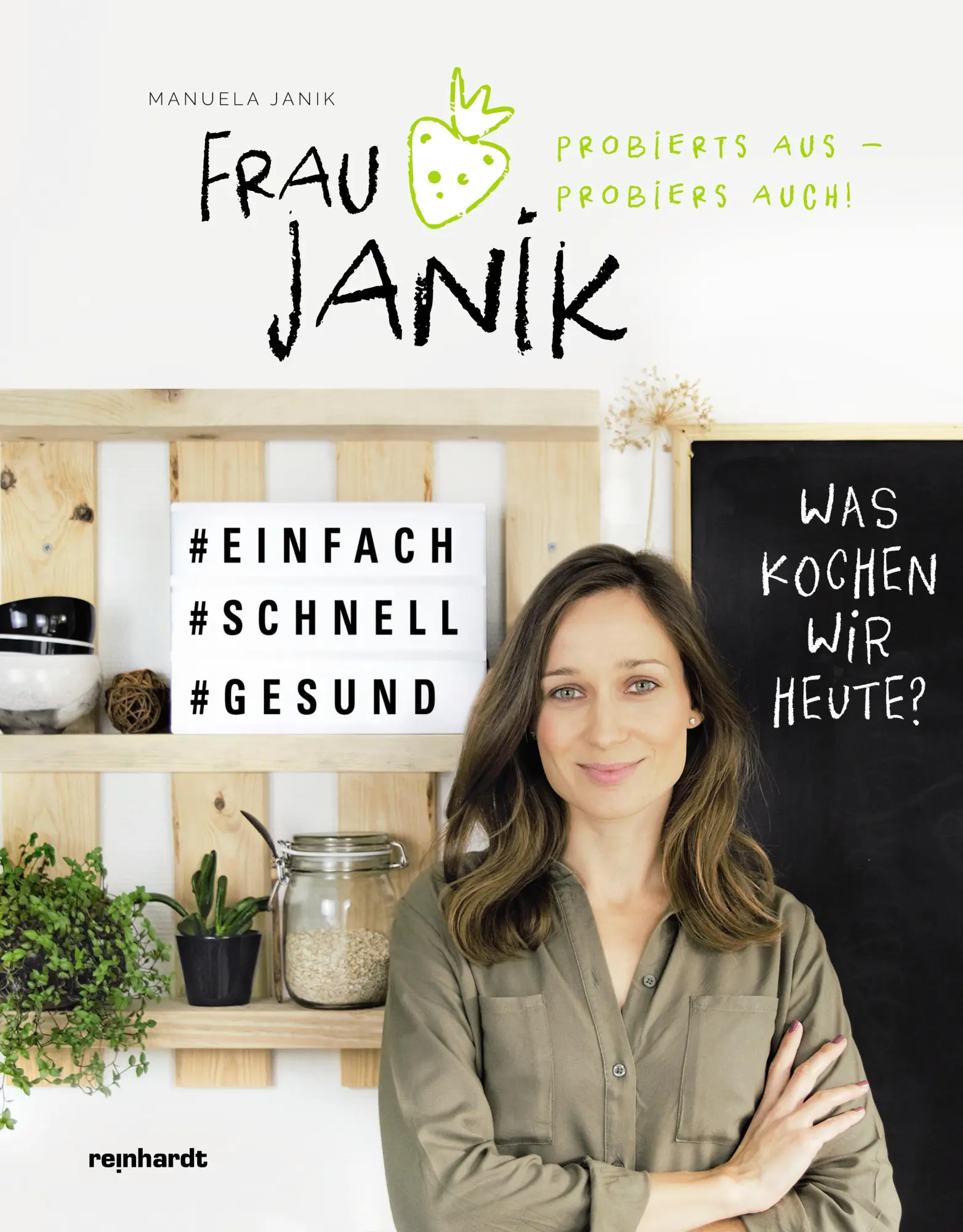 Cover: 9783724523604 | Frau Janik probierts aus - probiers auch | Was kochen wir heute?