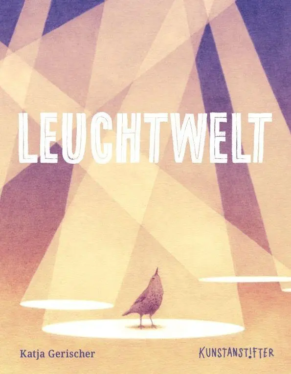 Cover: 9783948743604 | Leuchtwelt | Buch | 48 S. | Deutsch | 2026 | kunstanstifter GmbH