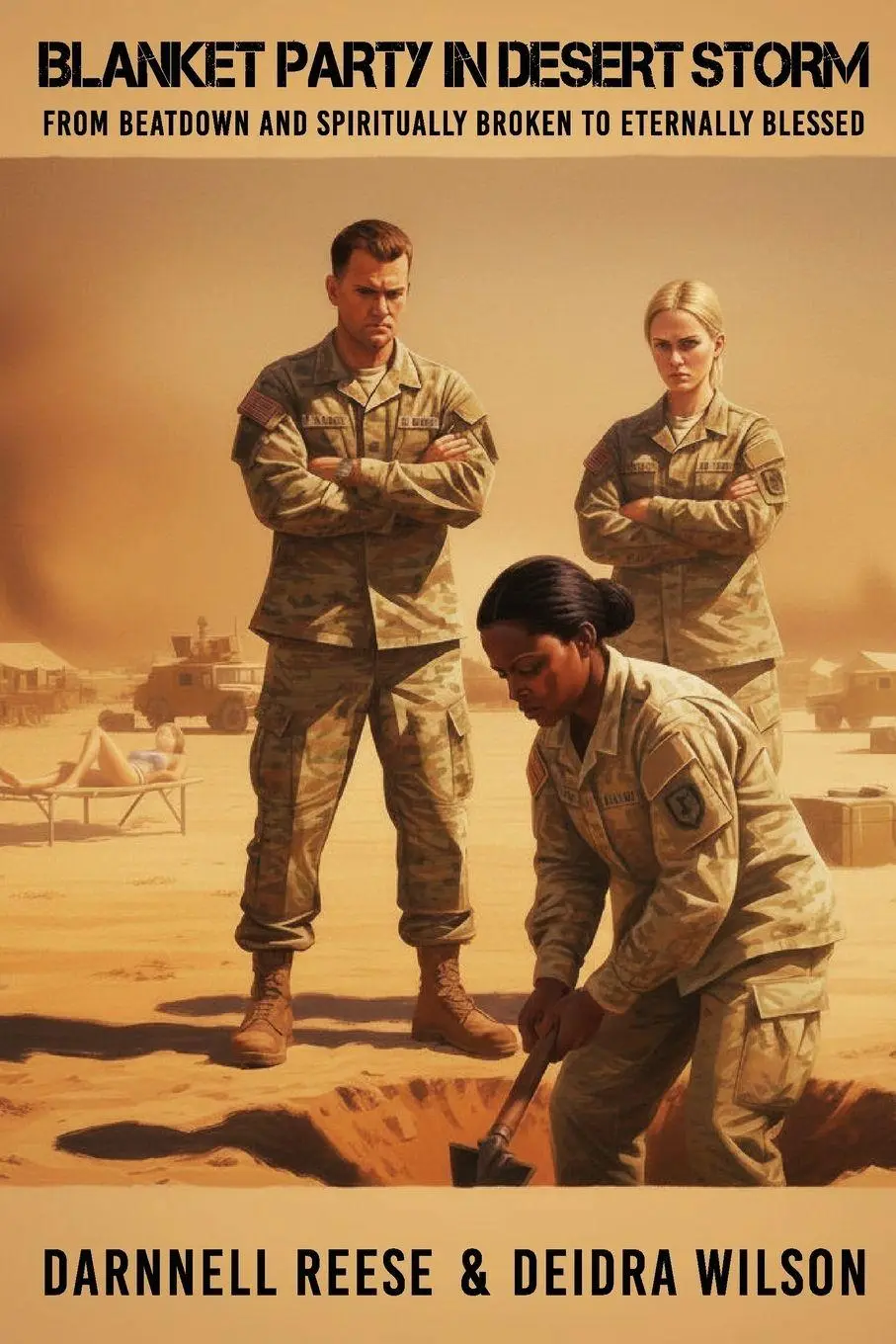 Cover: 9798993853604 | Blanket Party in Desert Storm | Darnnell D Reese (u. a.) | Taschenbuch