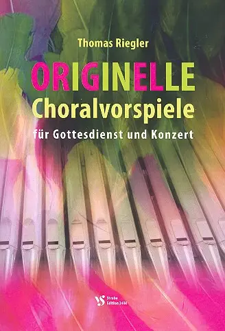 Cover: 9990001363604 | Originelle Choralvorspiele für Gottesdienst und Konzert Band 1 für...