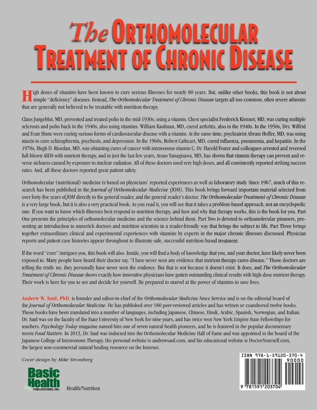 Rückseite: 9781591203704 | Orthomolecular Treatment of Chronic Disease | Andrew W. Saul | Buch
