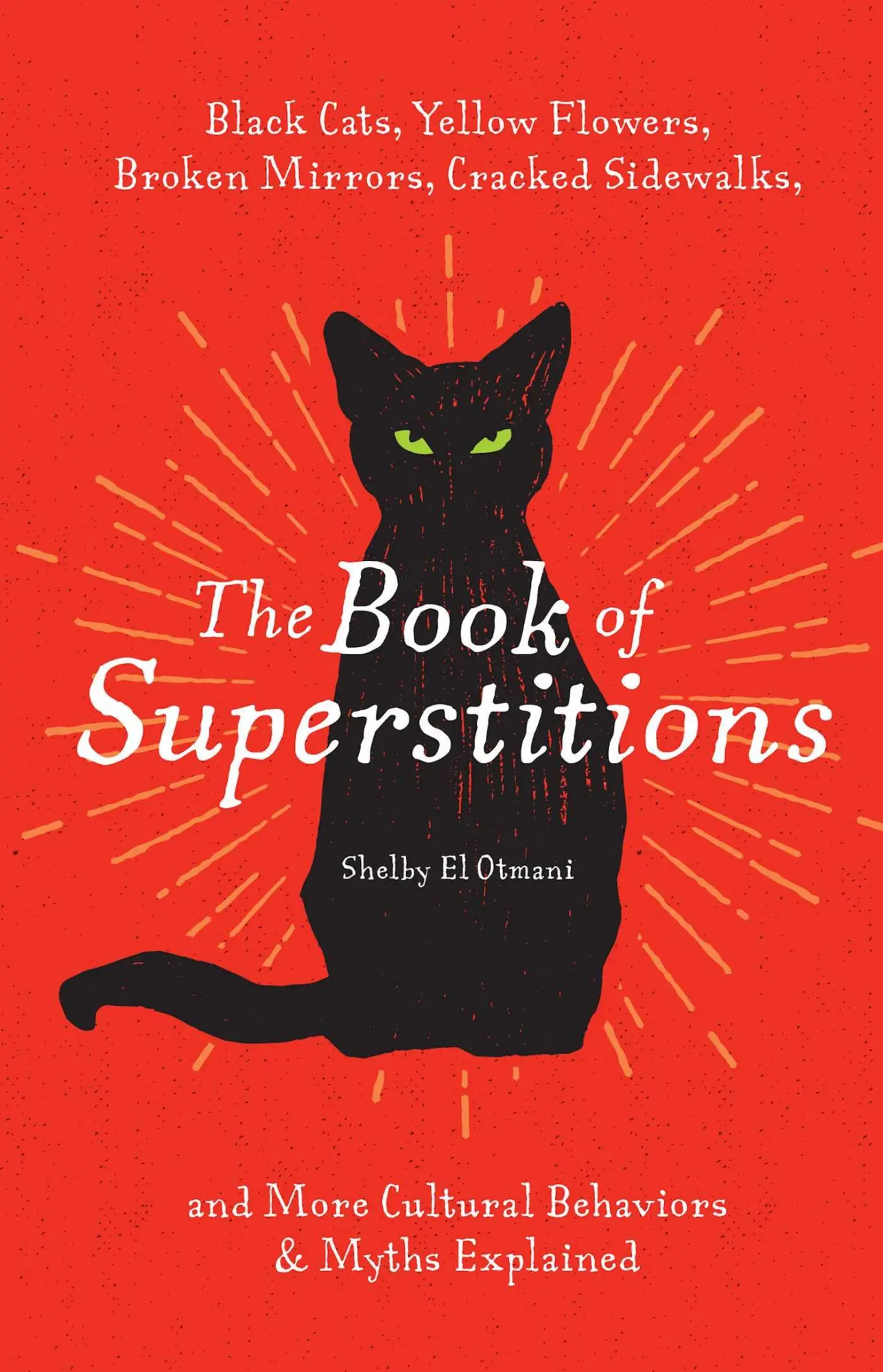 Cover: 9781646433704 | The Book of Superstitions | Shelby El Otmani | Buch | Gebunden | 2023