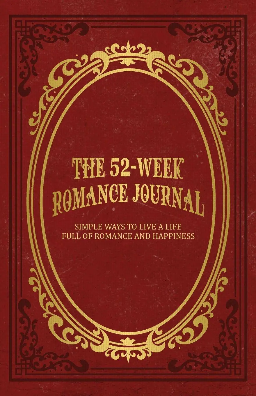 Cover: 9781736523704 | The 52-Week Romance Journal | Mindi Miller | Taschenbuch | Englisch