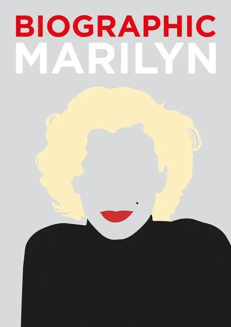 Cover: 9781781453704 | Biographic: Marilyn | Great Lives in Graphic Form | Katie Greenwood