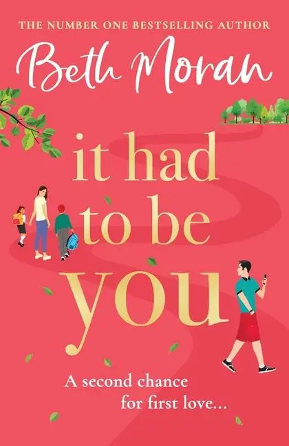 Cover: 9781804833704 | It Had to Be You | Beth Moran | Taschenbuch | Englisch | 2024