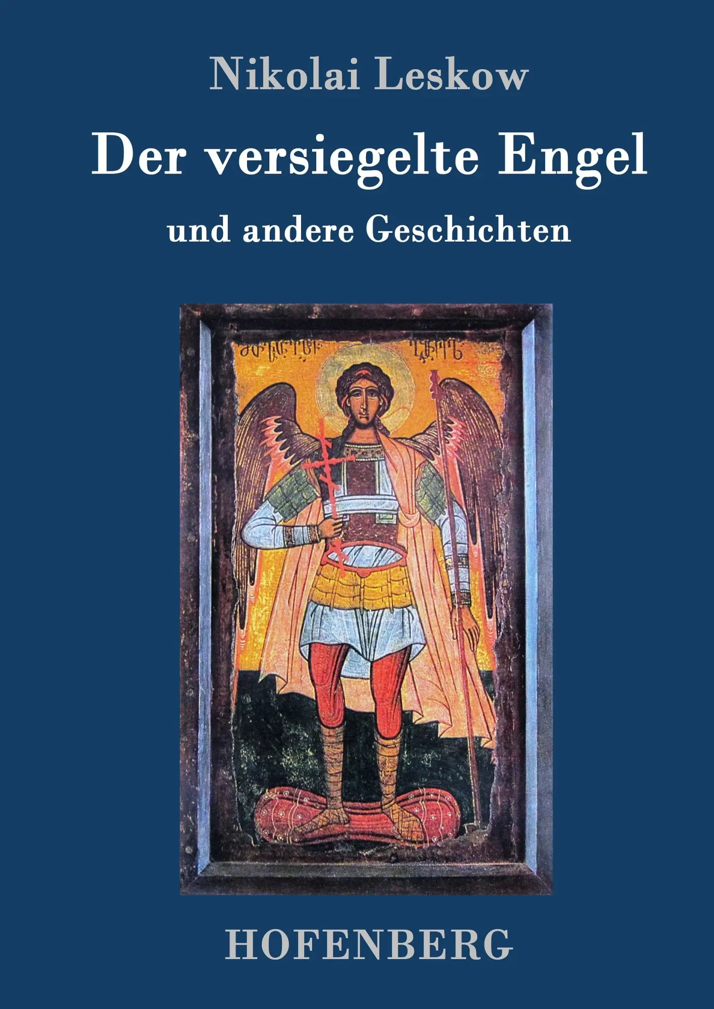Cover: 9783743703704 | Der versiegelte Engel | und andere Geschichten | Nikolai Leskow | Buch