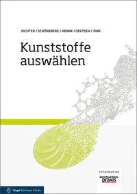 Cover: 9783834333704 | Kunststoffe auswählen | Mit Online-Zugangscode | Richter | Buch | 2017