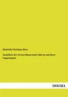 Cover: 9783955803704 | Ansichten der Freien Hansestadt Lübeck und ihrer Umgebungen | Zietz
