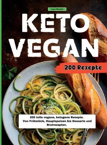 Cover: 9789403773704 | Keto Vegan | Lissa Wandel | Taschenbuch | Deutsch | Bookmundo