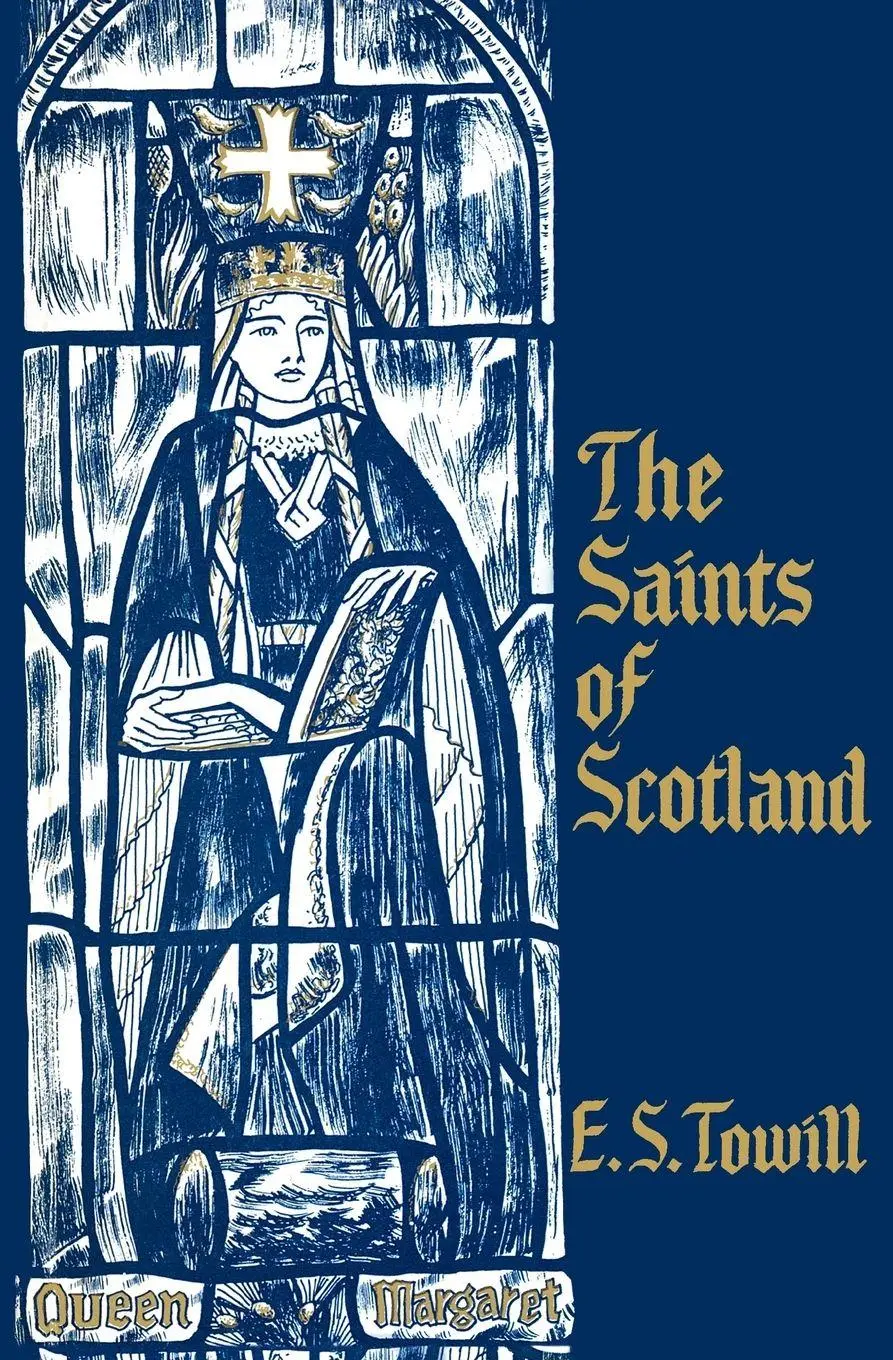 Cover: 9780715203804 | The Saints of Scotland | E. S. Towill (u. a.) | Taschenbuch | Englisch