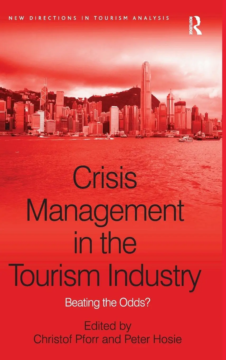 Cover: 9780754673804 | Crisis Management in the Tourism Industry | Beating the Odds? | Buch