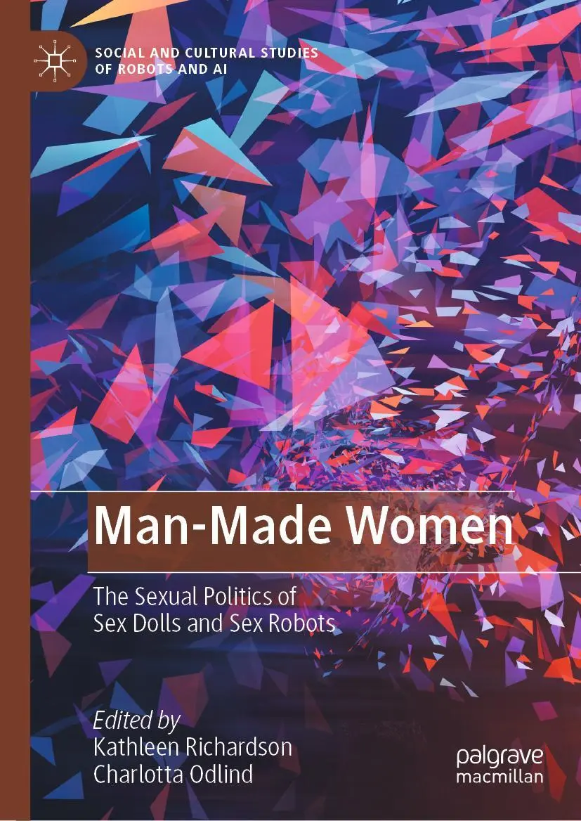 Cover: 9783031193804 | Man-Made Women | The Sexual Politics of Sex Dolls and Sex Robots
