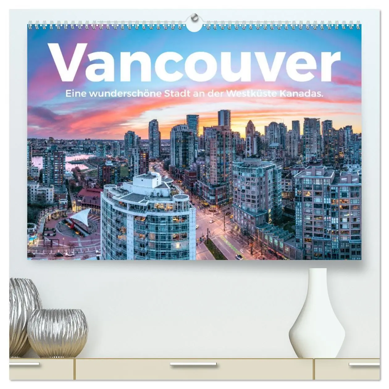 Cover: 9783457443804 | Vancouver - Eine wunderschöne Stadt an der Westküste Kanadas....