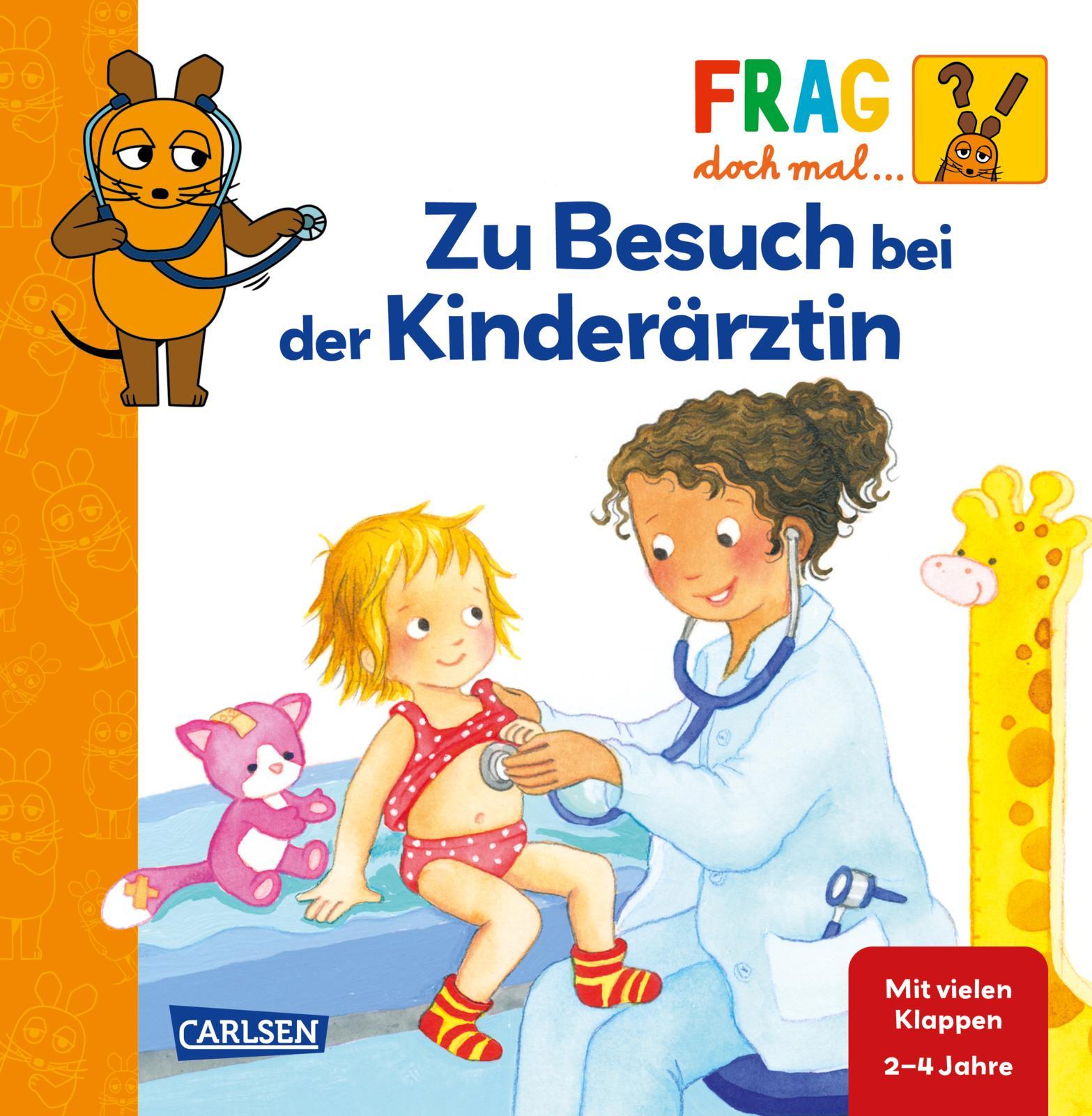 Cover: 9783551253804 | Frag doch mal ... die Maus: Zu Besuch bei der Kinderärztin | Klose