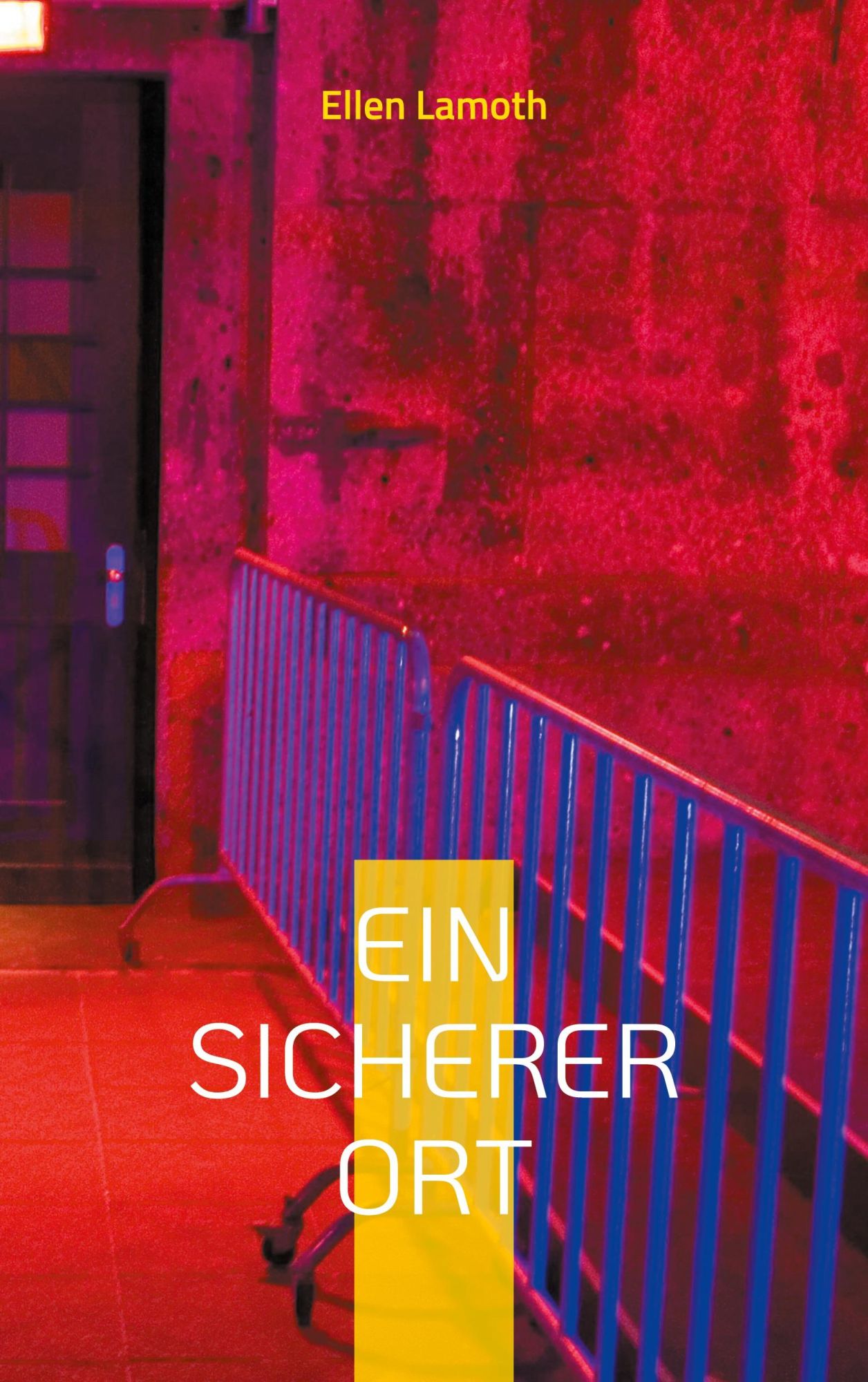 Cover: 9783819263804 | Ein sicherer Ort | Ellen Lamoth | Taschenbuch | 150 S. | Deutsch