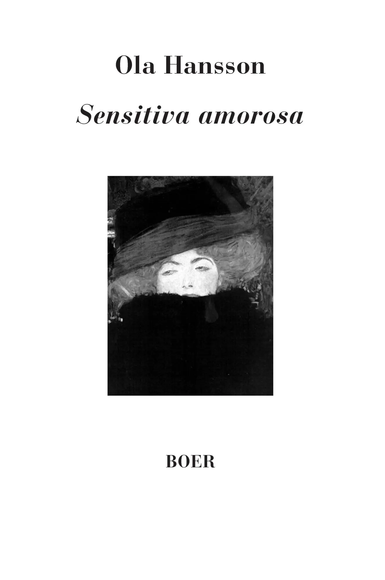 Cover: 9783924963804 | Sensitiva amorosa | Ola Hansson | Buch | 100 S. | Deutsch | 2015