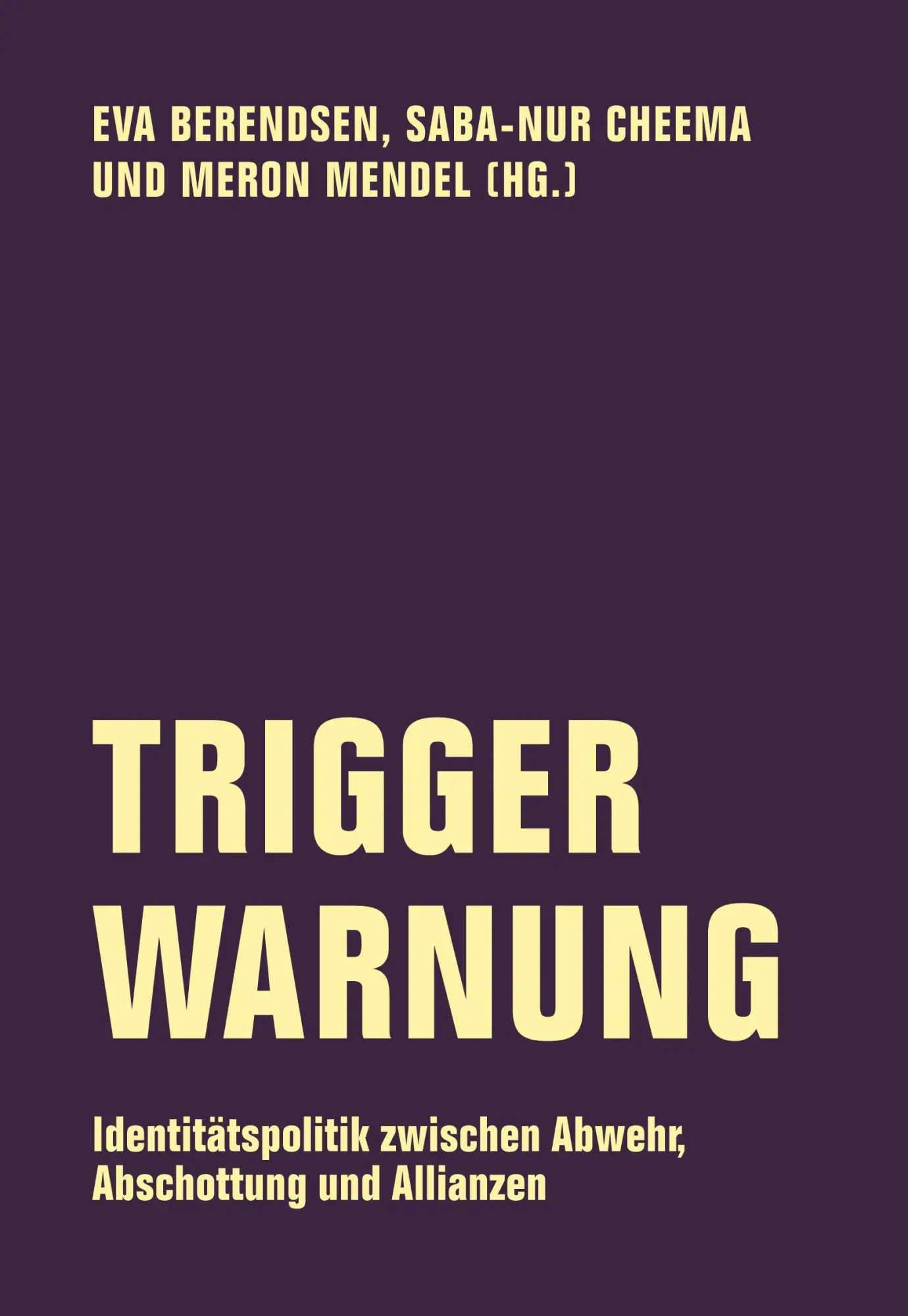 Cover: 9783957323804 | Trigger-Warnung | Eva Berendsen (u. a.) | Taschenbuch | 256 S. | 2019