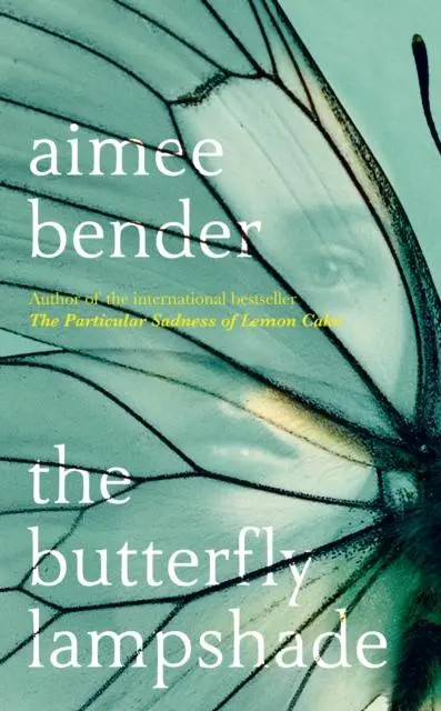 Cover: 9780091953904 | The Butterfly Lampshade | Aimee Bender | Buch | Gebunden | Englisch