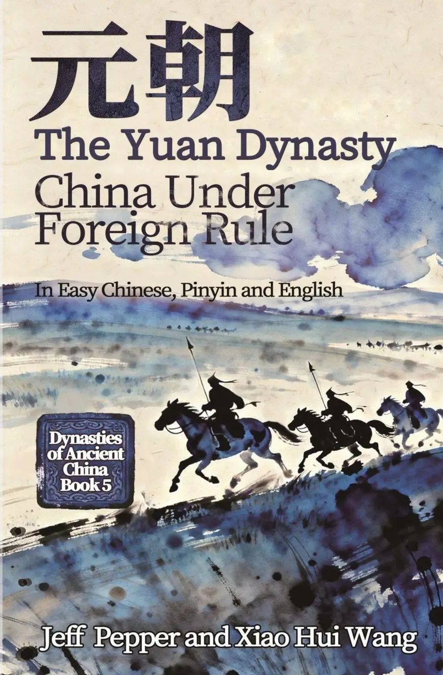 Cover: 9781959043904 | The Yuan Dynasty | China Under Foreign Rule | Jeff Pepper | Buch