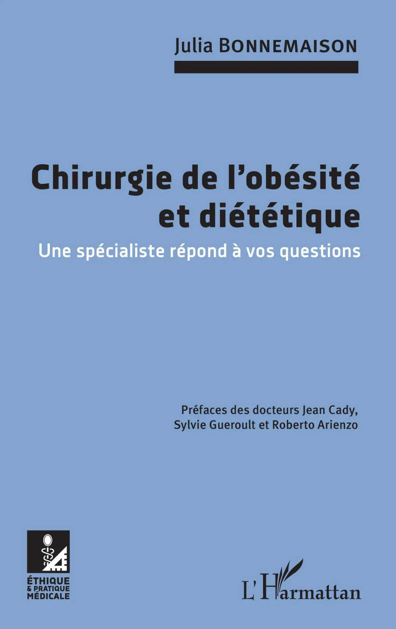Cover: 9782343133904 | Chirurgie de l'obésité et diététique | Julia Bonnemaison | Taschenbuch