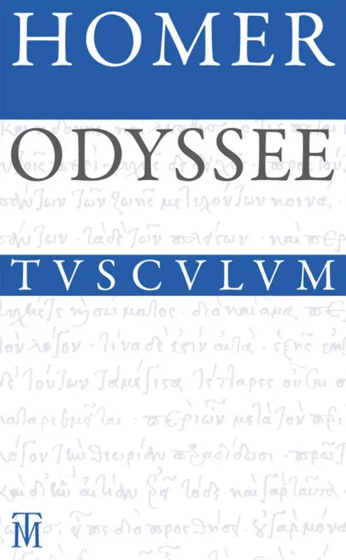 Cover: 9783050063904 | Odyssee | Griechisch - deutsch | Homer | Buch | Sammlung Tusculum