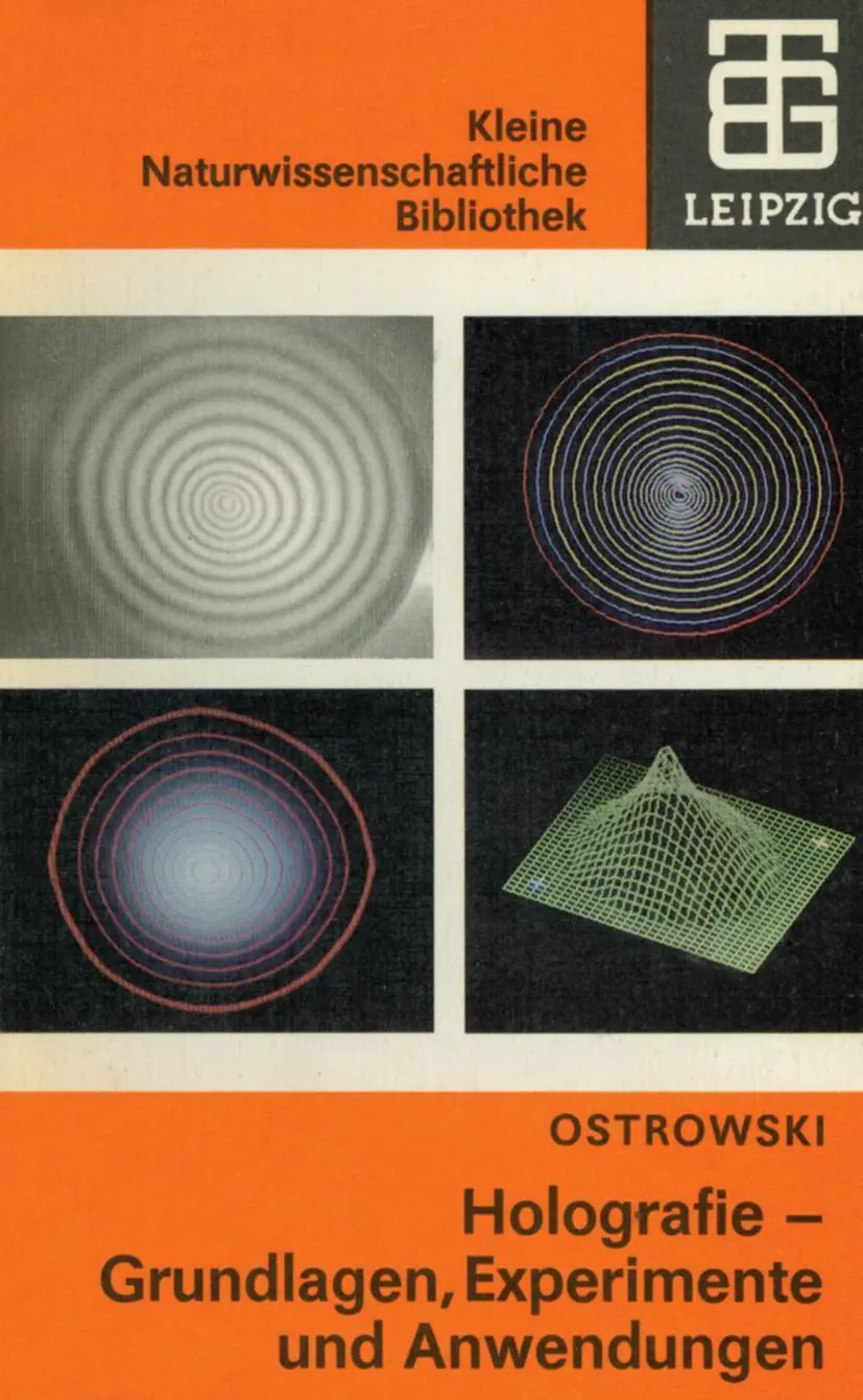 Cover: 9783322003904 | Holografie | Grundlagen, Experimente und Anwendungen | Ostrowski